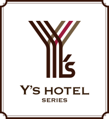Y's HOTEL FAMILY&BUISINESS